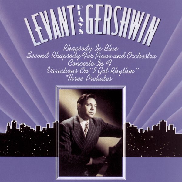Levant Plays Gershwin by Oscar Levant album cover
