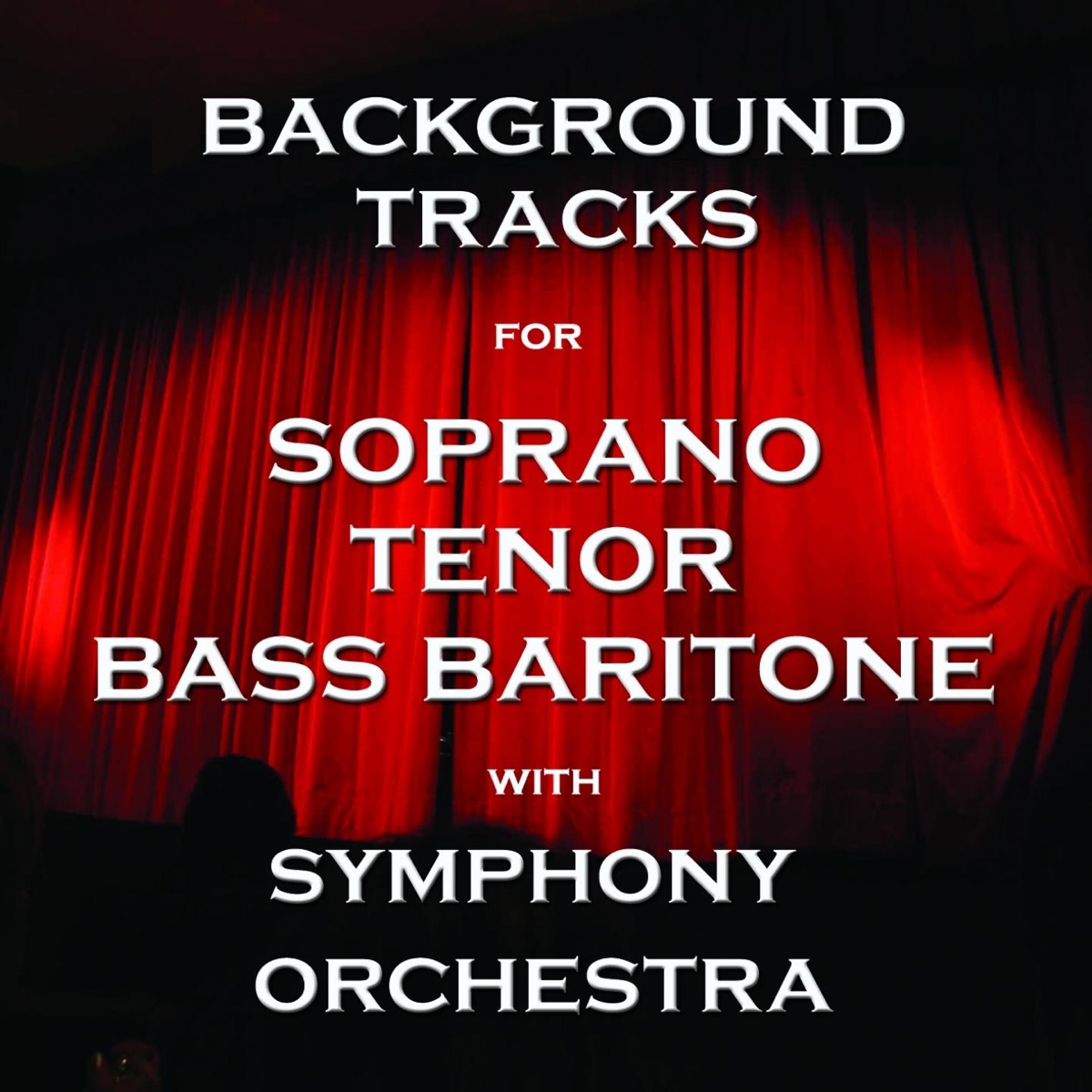 Background Tracks for Tenor, Soprano and Bass Baritone by Symphony Orchestra album cover