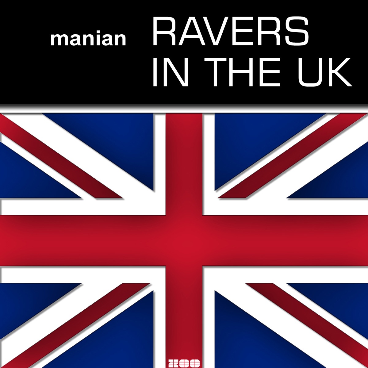 Ravers In the UK - EP by Manian album cover