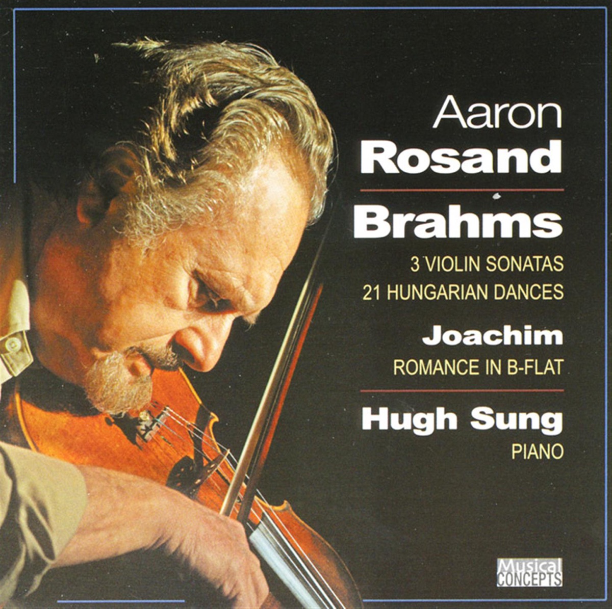 Brahms & Joachim: Violin Works by Aaron Rosand & Hugh Sung album cover