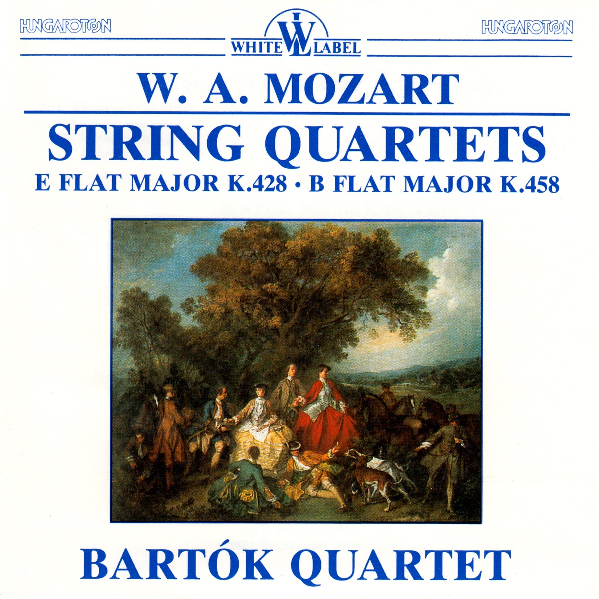 W. A. Mozart: String Quartets K.428 and K.458 by Bartók Quartet album cover
