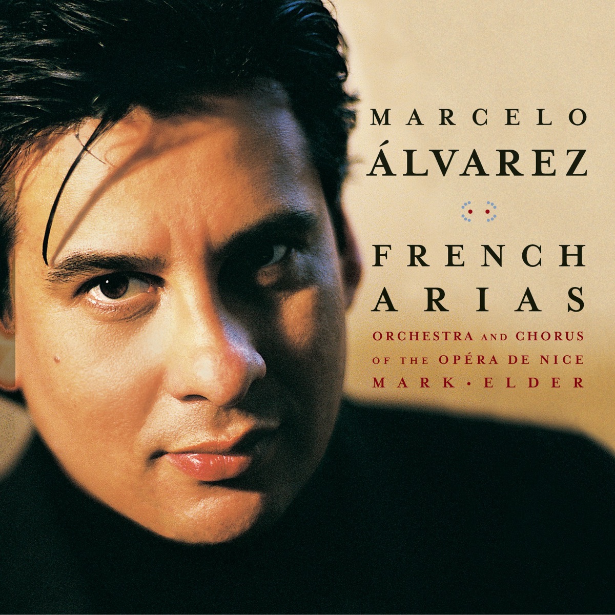 French Tenor Arias by Marcelo Álvarez, Orchestre Philharmonique de Nice & Sir Mark Elder album cover