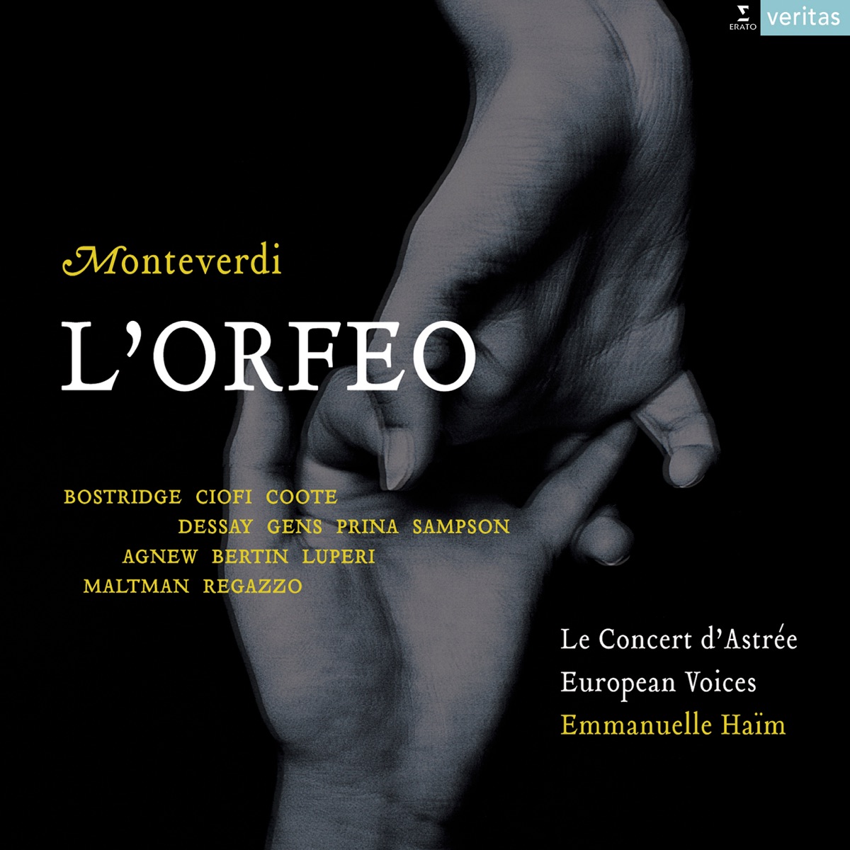 Monteverdi: L'Orfeo, SV 318 by Natalie Dessay, Ian Bostridge, Le Concert d'Astrée & Emmanuelle Haïm album cover