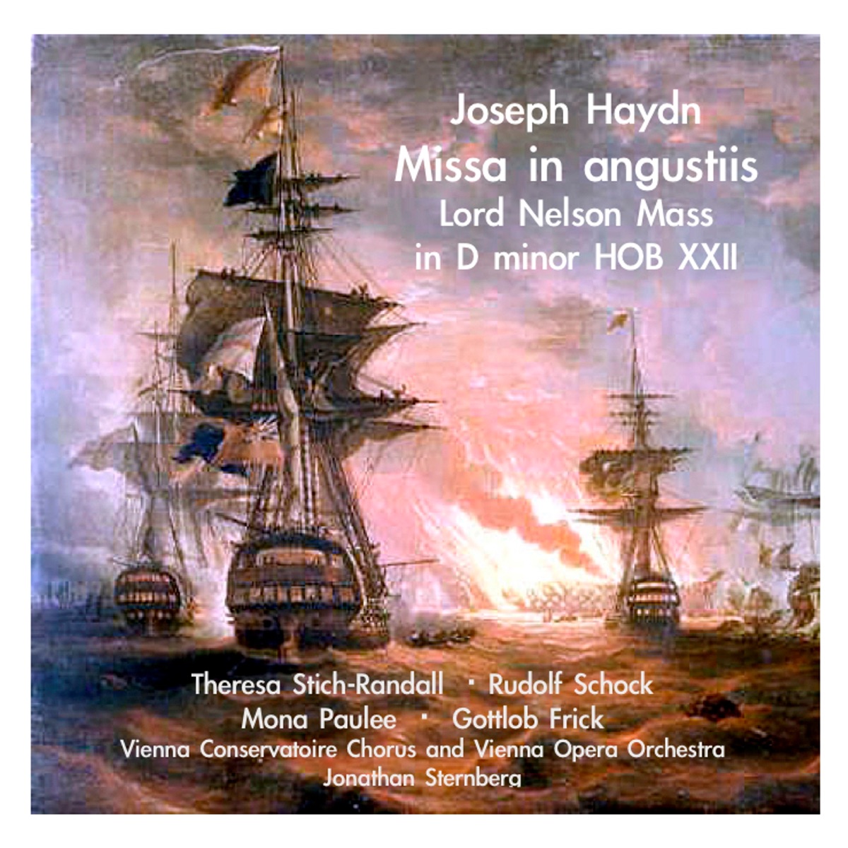 Haydn: Missa in angustiis by Teresa Stich-Randall, Jonathan Sternberg, Mona Paulee, Vienna Conservatory Chorus, Orchestra of the Vienna State Opera, Gottlob Frick & Rudolf Schock album cover