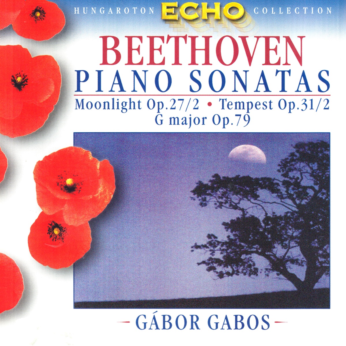 Beethoven: Piano Sonatas (Hungaroton Classics) by Gábor Gabos album cover
