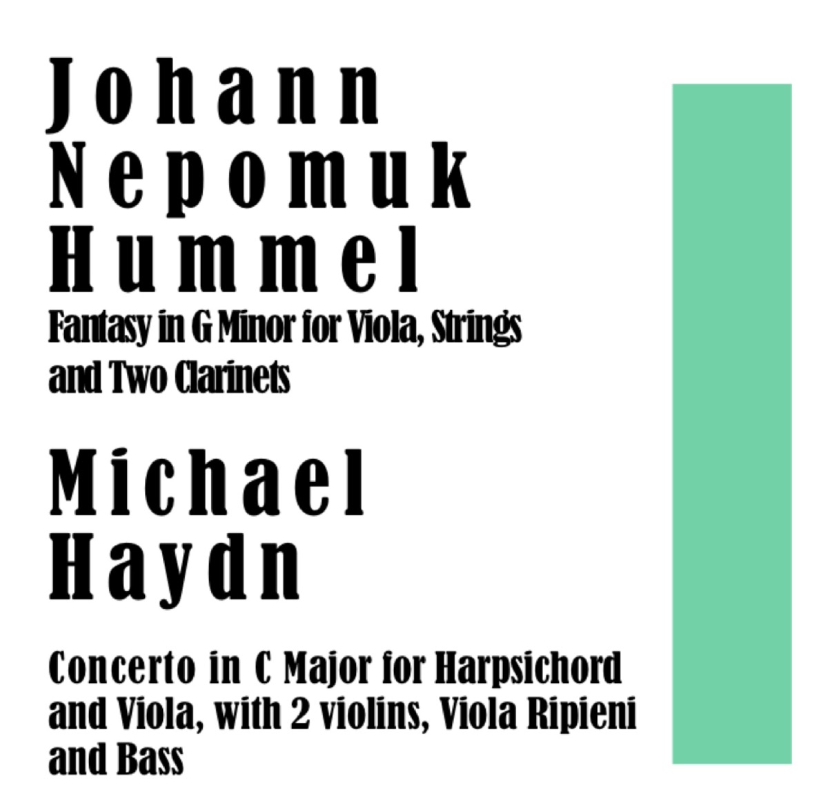 Johann Nepomuk Hummel: Fantasy in G Minor for Viola, Strings and Two Clarinets - Michael Haydn: Concerto in C Major for Harpsichord and Viola with 2 Violins, Viola by Württemberg Chamber Orchestra Heilbronn, Ernst Wallfisch & Jörg Faerber album cover