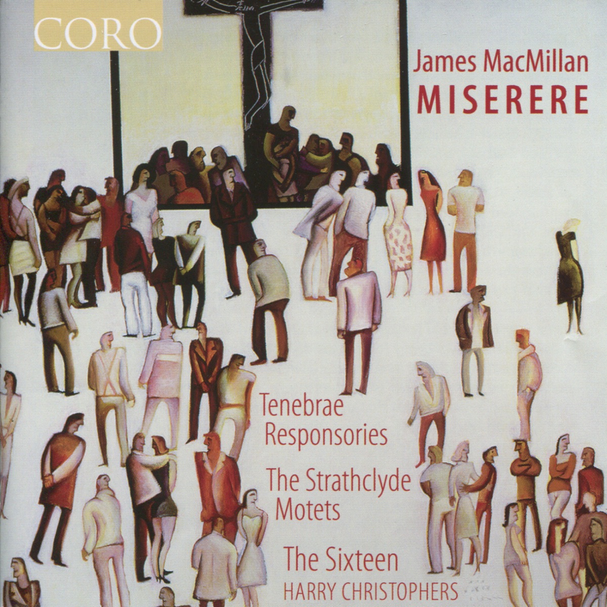 James MacMillan: Miserere by The Sixteen & Harry Christophers album cover