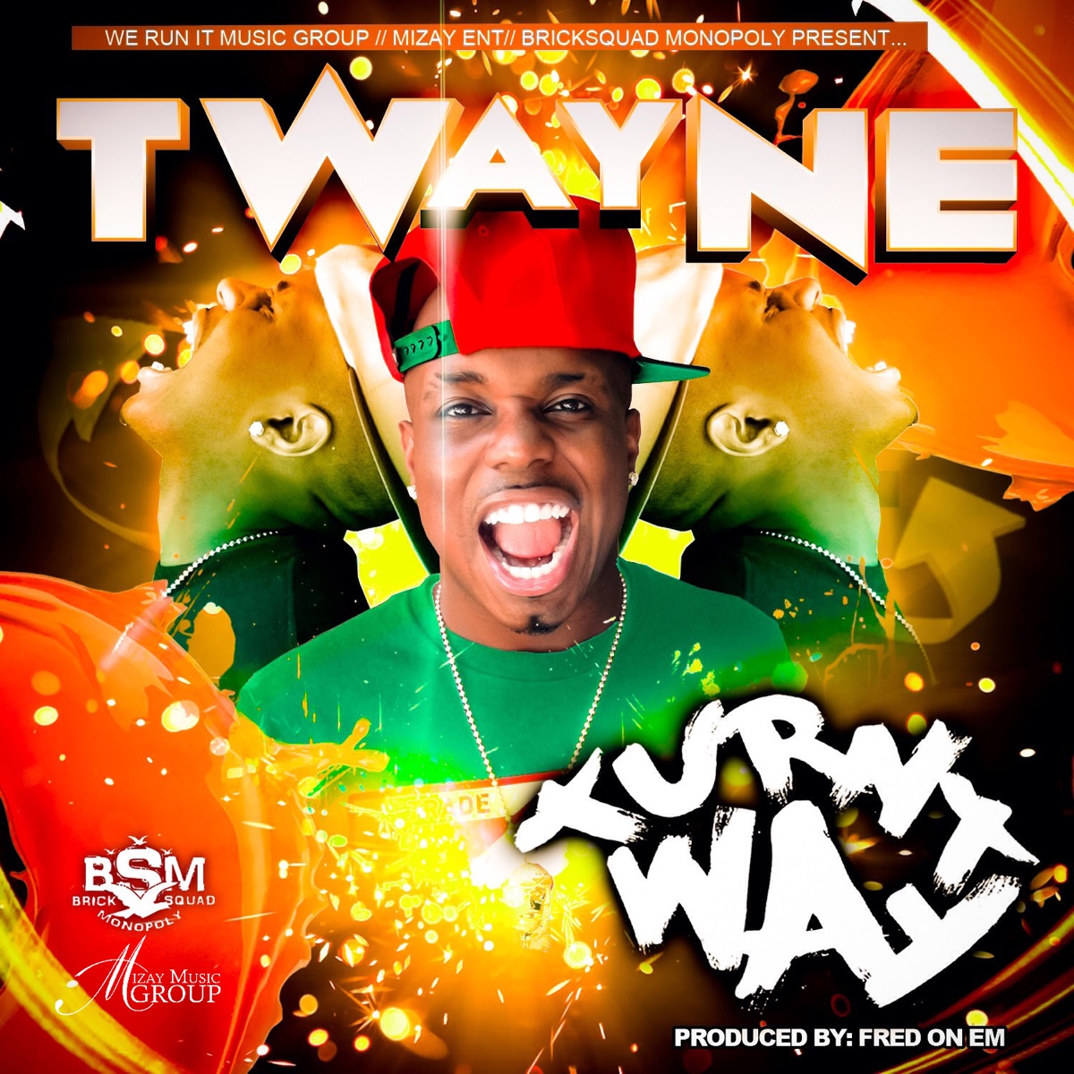 Turnt Way - Single by T-Wayne album cover