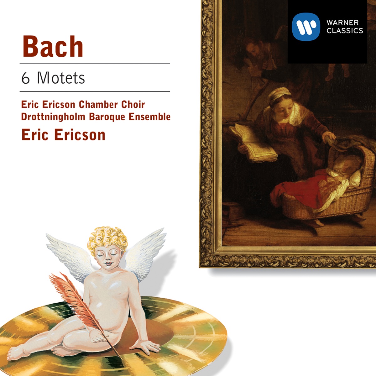 Bach: Motets by Eric Ericson Chamber Choir, Drottningholm Baroque Ensemble & Eric Ericson album cover
