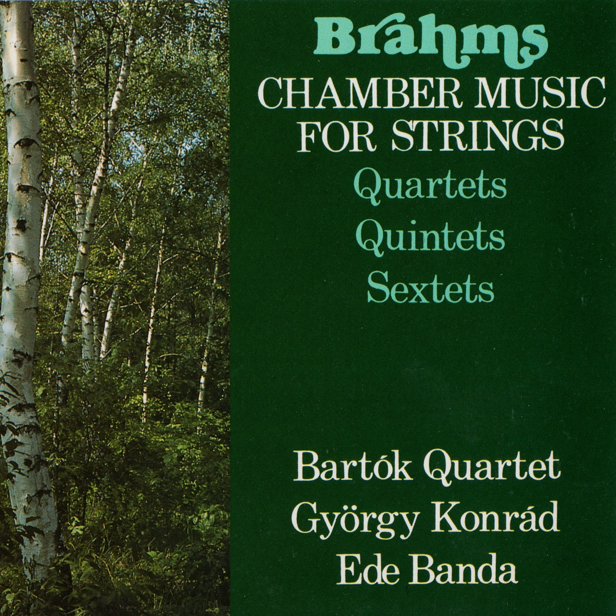 Chamber Music for Strings by Bartók Quartet, Gyorgy Konrad & Ede Banda album cover