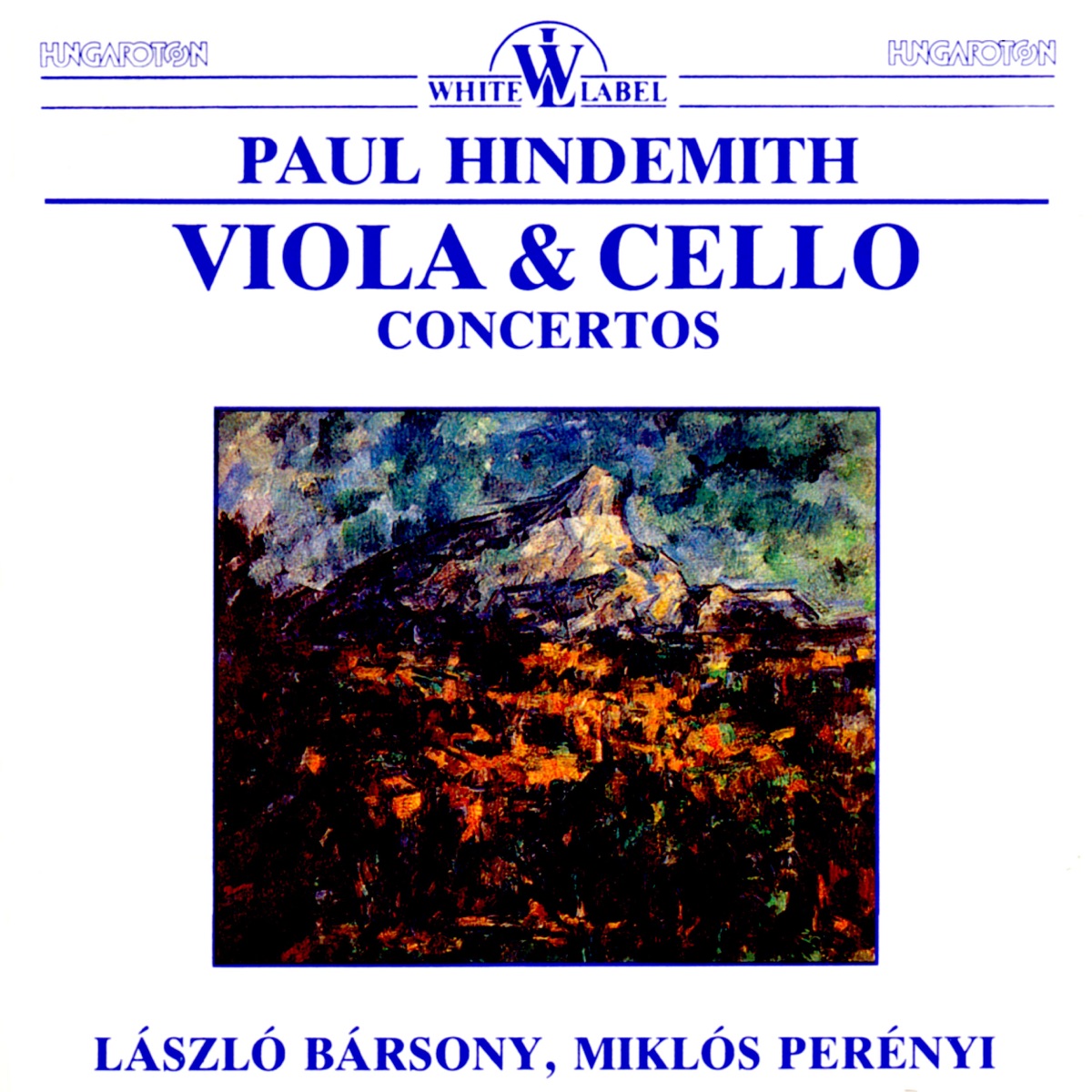 P. Hindemith: Viola and Cello Concertos by Laszlo Barsony, Miklós Perényi, Hungarian State Orchestra, Miklós Erdélyi, Budapest Symphony Orchestra & Gyorgy Lehel album cover