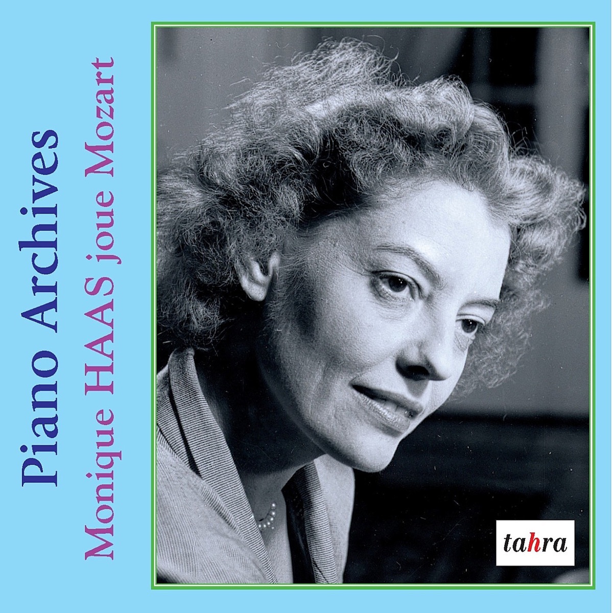 Monique Haas Joue Mozart by Hans Rosbaud, Monique Haas & SWR Sinfonieorchester Baden-Baden und Freiburg album cover