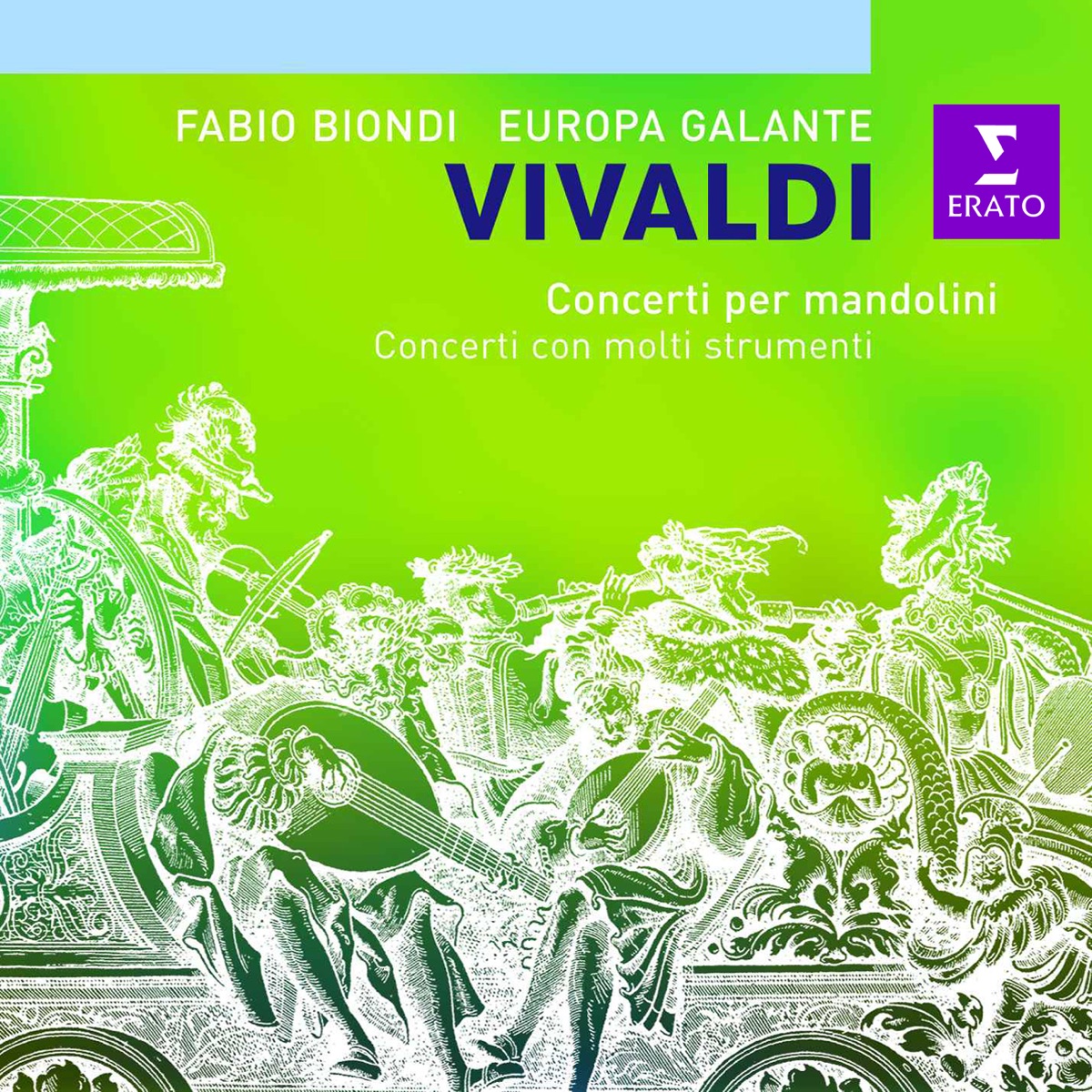 Vivaldi: Concerti con molti strumenti - Concerti per mandolini by Fabio Biondi & Europa Galante album cover