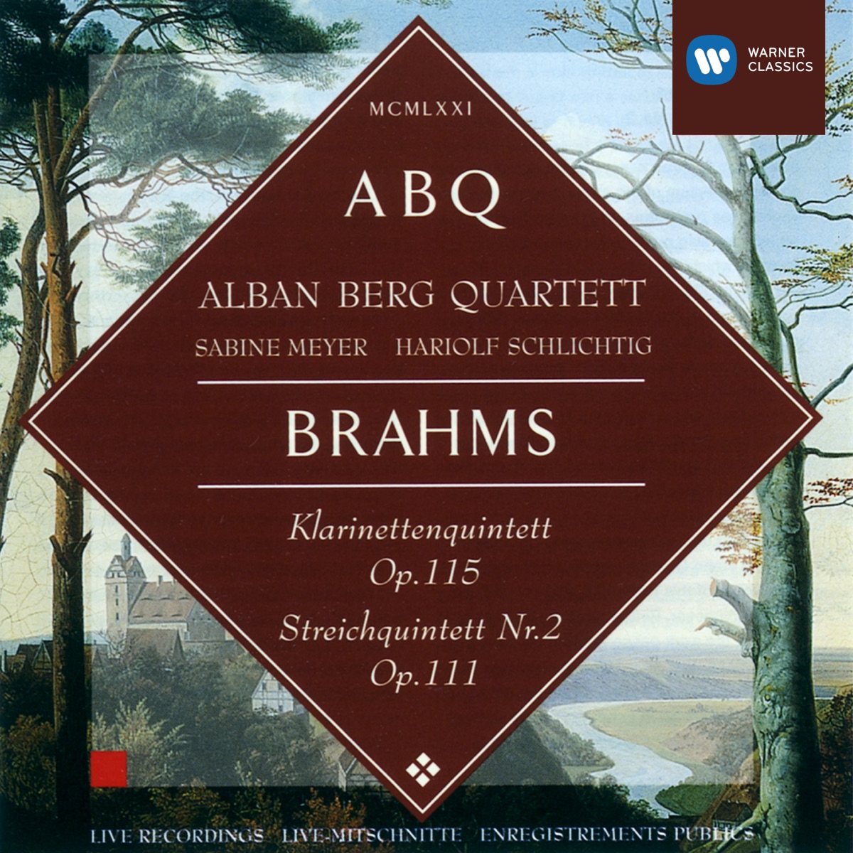 Brahms: Klarinettenquintett, Op. 115 & Streichquintett Nr. 2, Op. 111 by Sabine Meyer, Alban Berg Quartett & Hariolf Schlichtig album cover