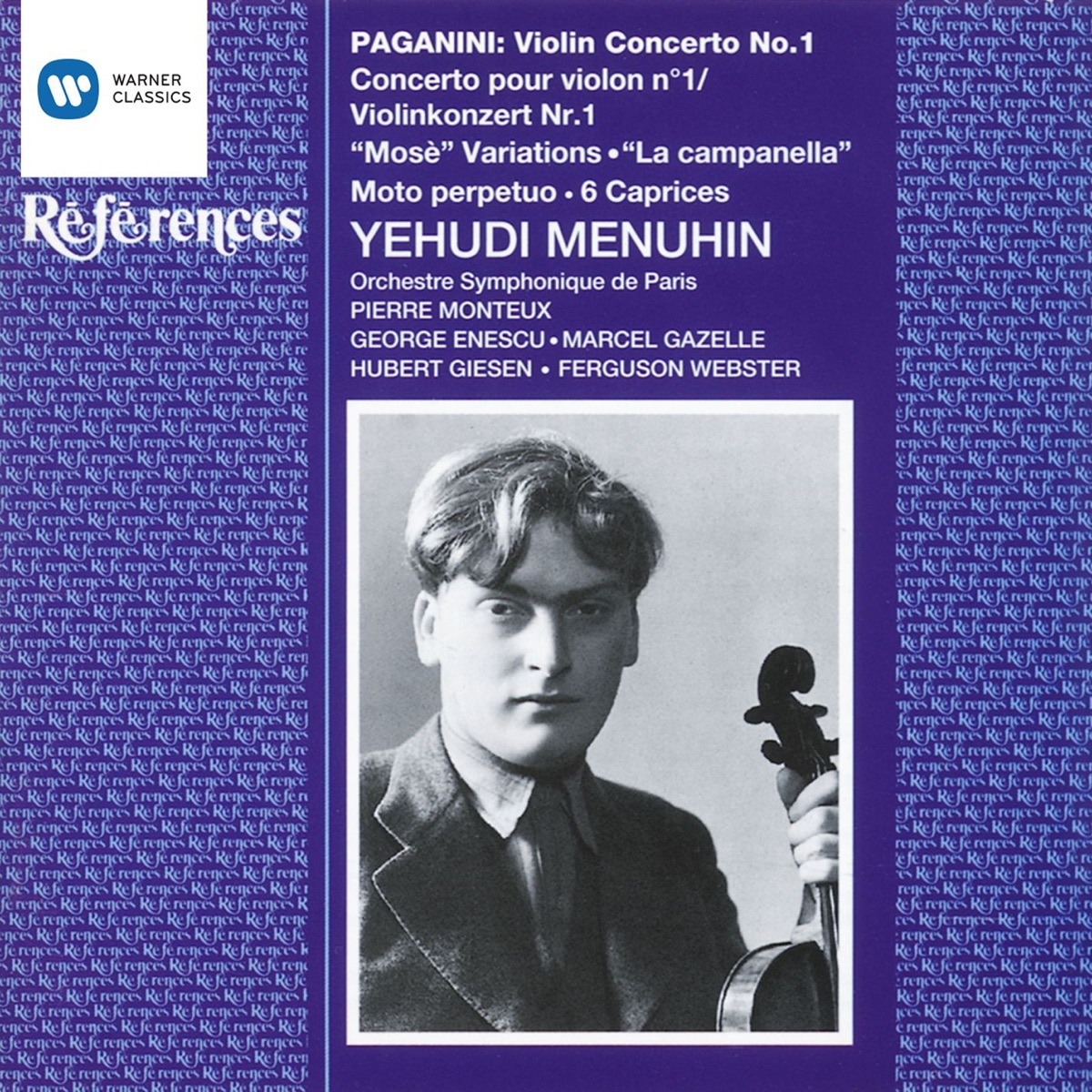 Paganini: Violin Concerto No. 1, etc by Yehudi Menuhin, George Enescu, Marcel Gazelle, Hubert Giesen, Pierre Monteux, Orchestre Symphonique De Paris & Ferguson Webster album cover