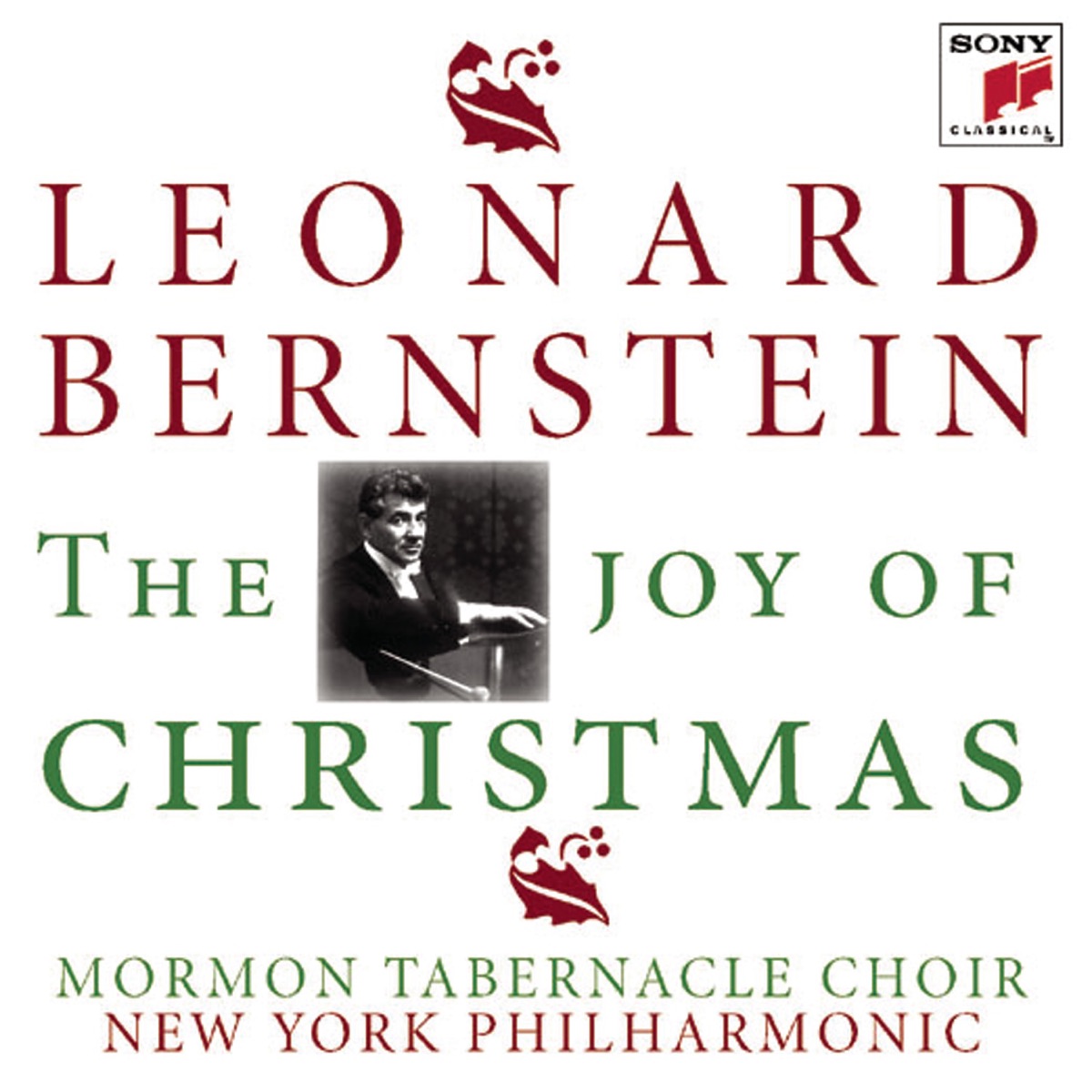 The Joy of Christmas by Leonard Bernstein, New York Philharmonic & The Tabernacle Choir at Temple Square album cover