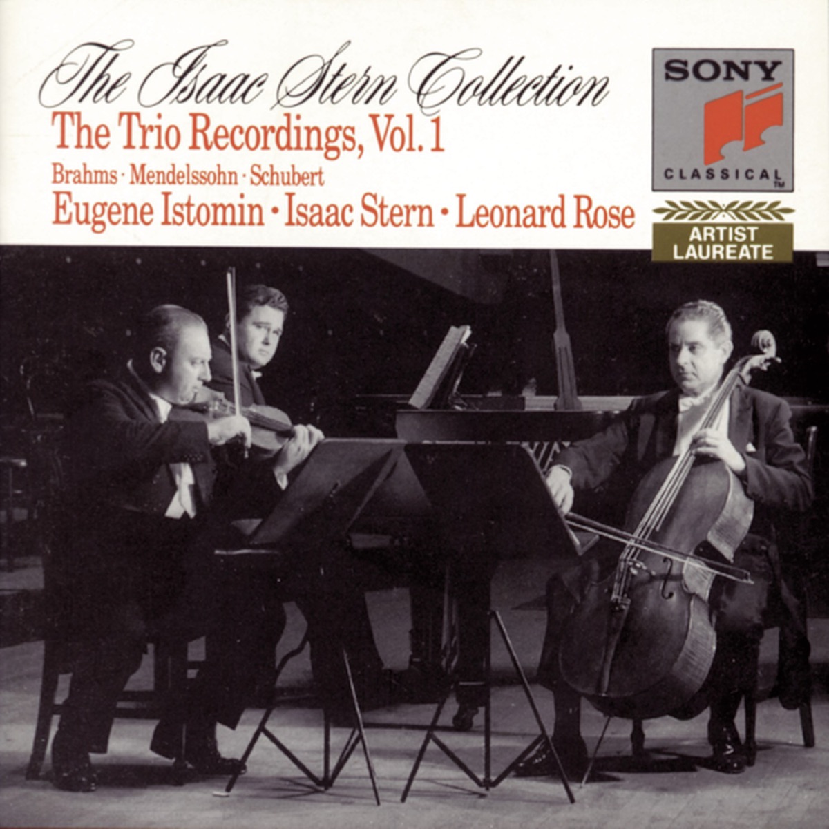 The Isaac Stern Collection: The Istomin/Stern/Rose Trio Recordings by Eugene Istomin, Isaac Stern & Leonard Rose album cover