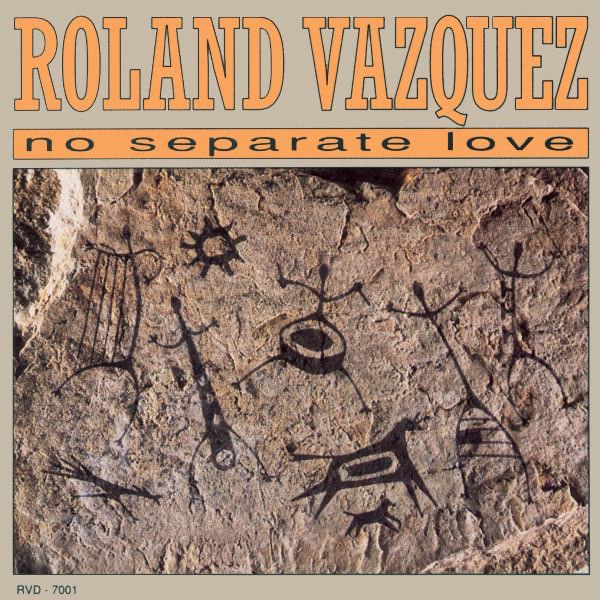 No Separate Love by Roland Vazquez album cover