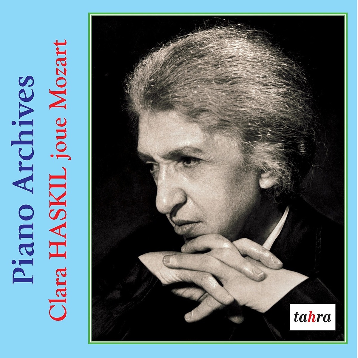 Clara Haskil Plays Mozart by Clara Haskil, Herbert von Karajan & Philharmonia Orchestra album cover