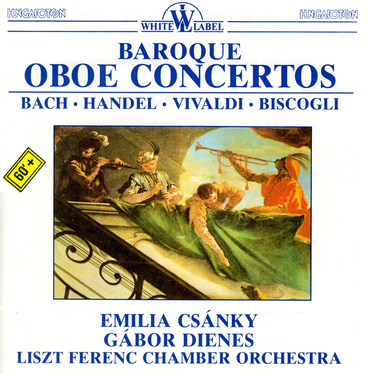 Oboe Concertos by Emília Csánki, Gábor Dienes, Franz Liszt Chamber Orchestra & Frigyes Sándor album cover