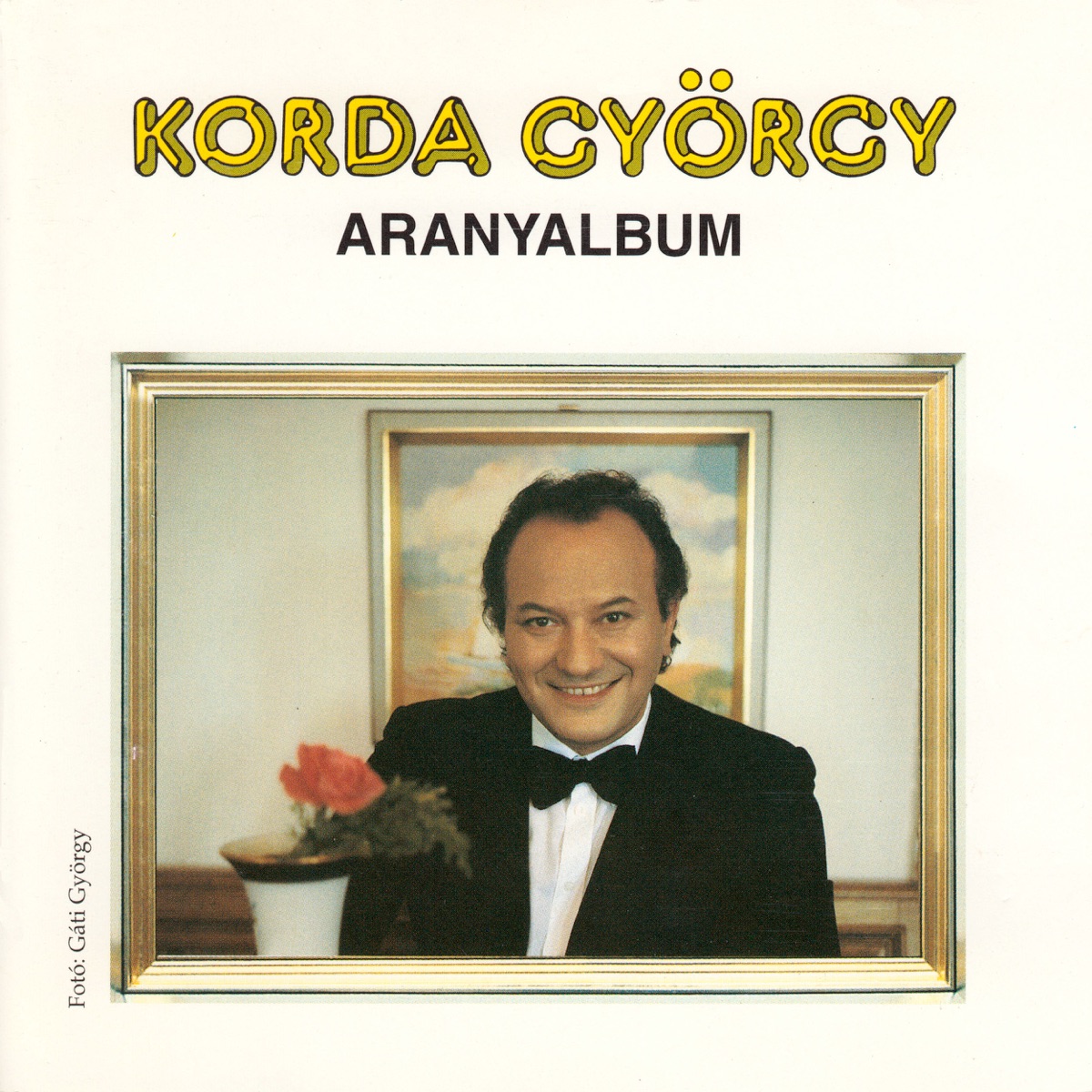 Aranyalbum by György Korda album cover