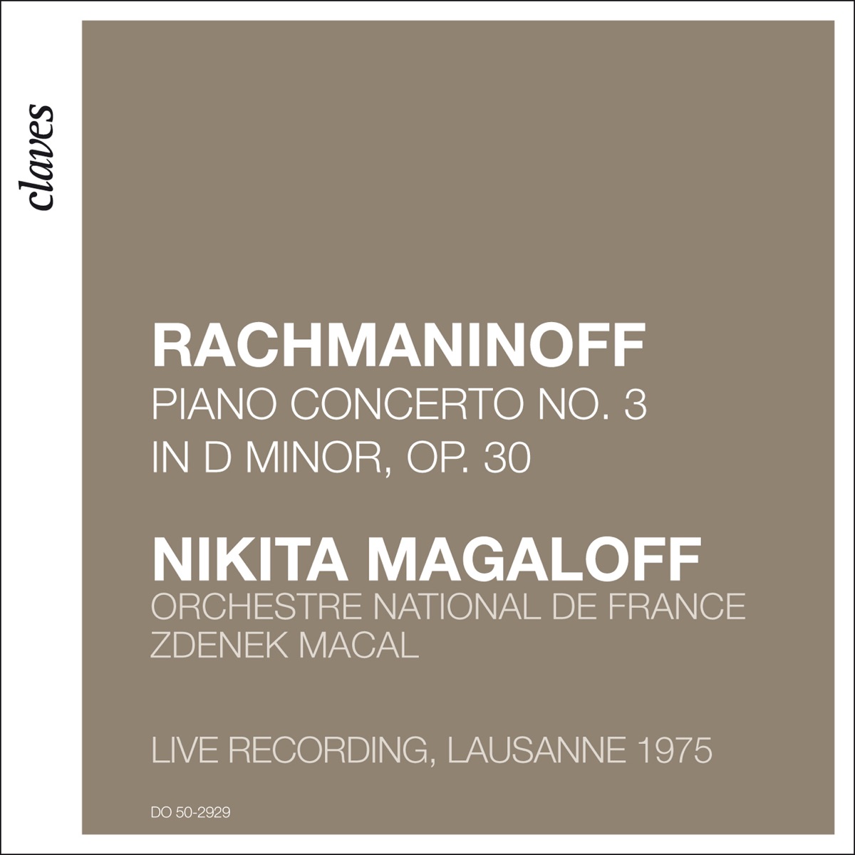 Rachmaninoff: Piano Concerto No. 3 (Live Recording, Lausanne 1975) by Orchestre National de France, Nikita Magaloff & Zdenek Macal album cover