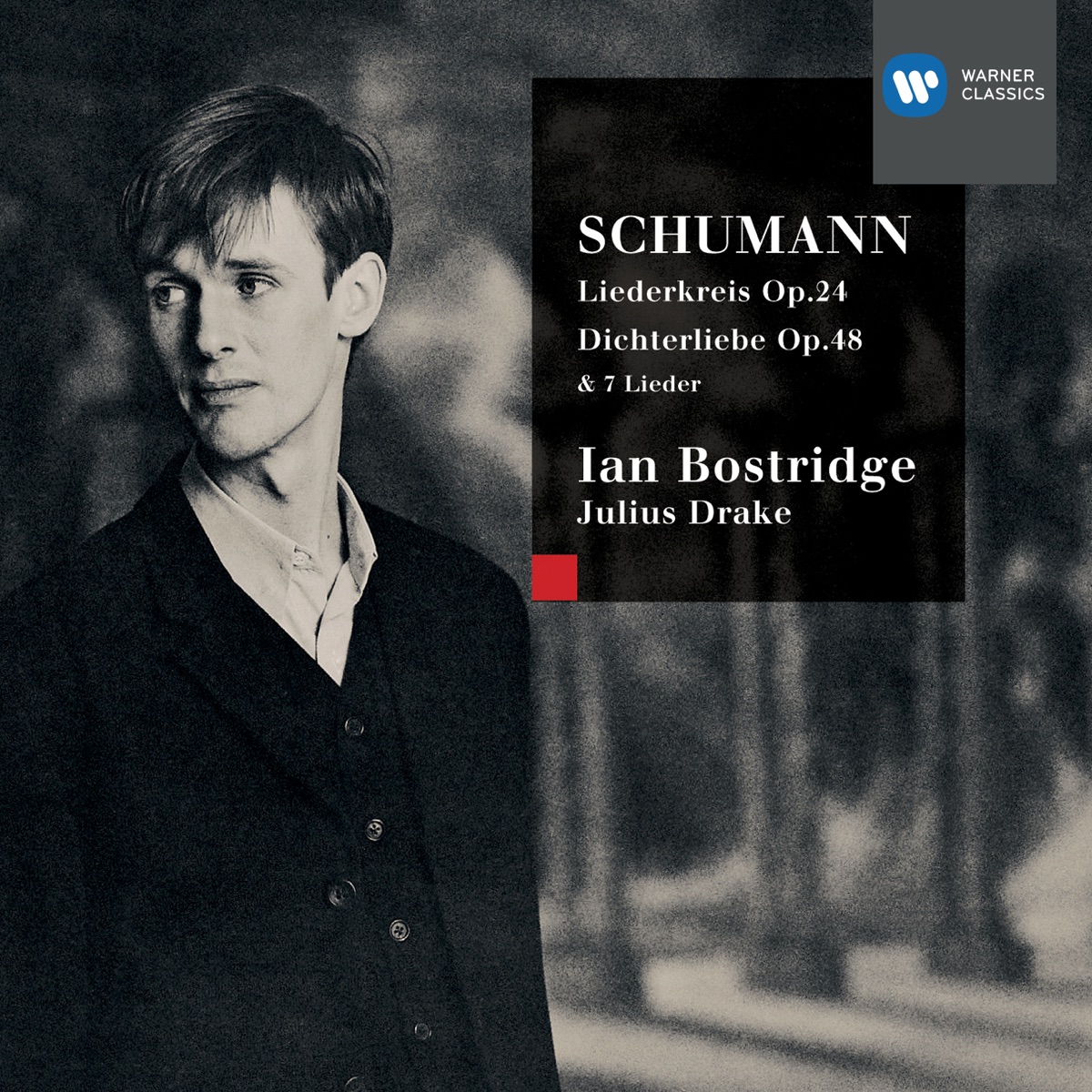Schumann: Liederkreis & Dichterliebe etc by Ian Bostridge & Julius Drake album cover