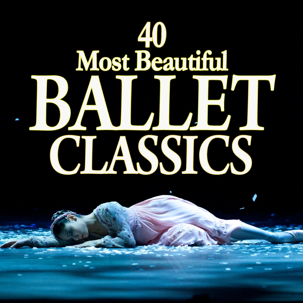 40 Most Beautiful Ballet Classics by Alexander Lazarev, Armin Jordan, Bolshoi Symphony Orchestra, Kent Nagano, Orchestre National de Lyon & Raymond Leppard album cover