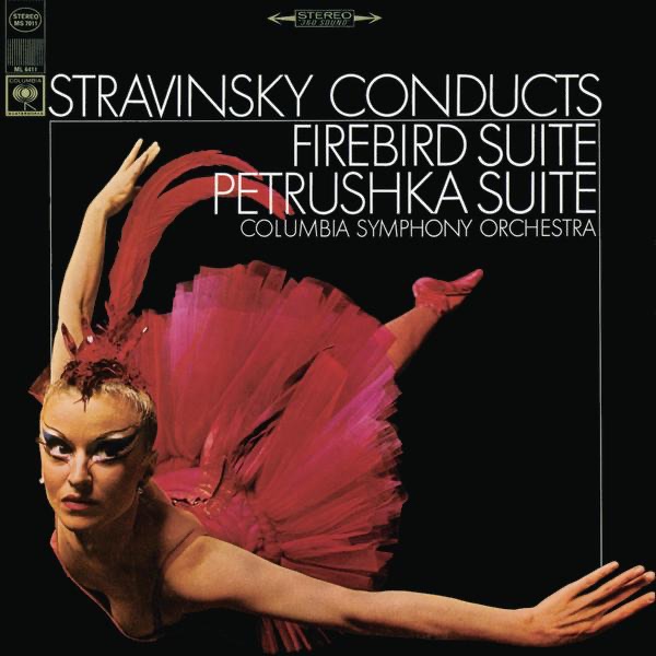 Stravinsky Conducts Firebird Suite (1945 Version) & Petrushka Suite (1945 Revised Version) by Igor Stravinsky & Columbia Symphony Orchestra album cover