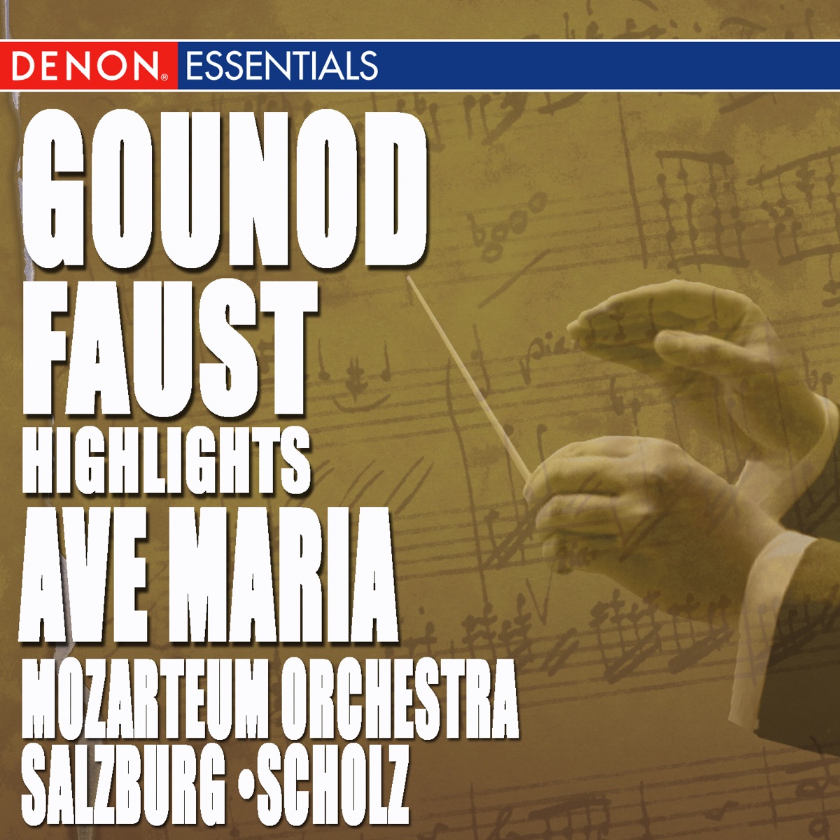 Gounod: Faust Ballet Music - Ave Maria by Mozarteum Orchestra Salzburg, Charles Gounod & Alfred Scholz album cover