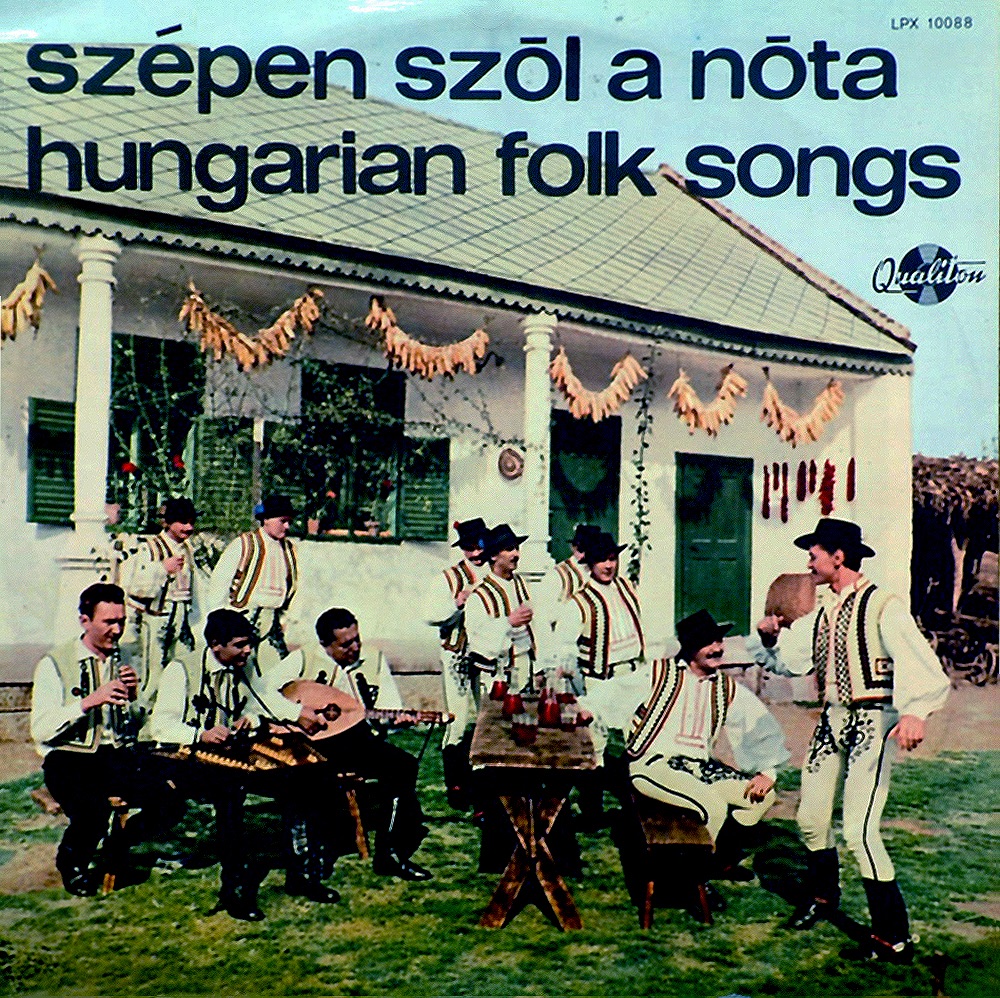 Szépen Szól a Nóta by Imre Palló, István Csongor, Károly Solti, László Szalay & Sári Vörös album cover