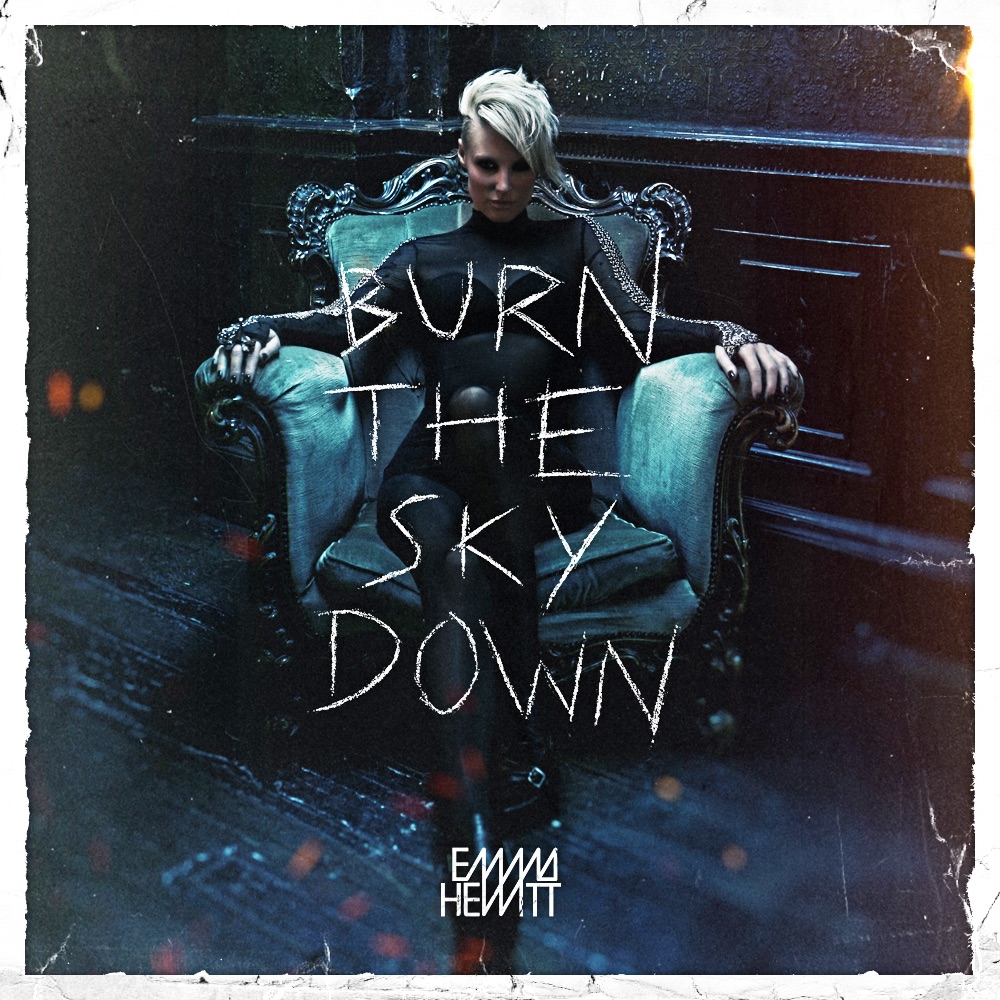 Burn the Sky Down (Bonus Track Version) by Emma Hewitt album cover