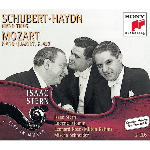 Schubert & Haydn: Piano Trios - Mozart: Piano Quartet by Isaac Stern, Eugene Istomin & Leonard Rose album cover