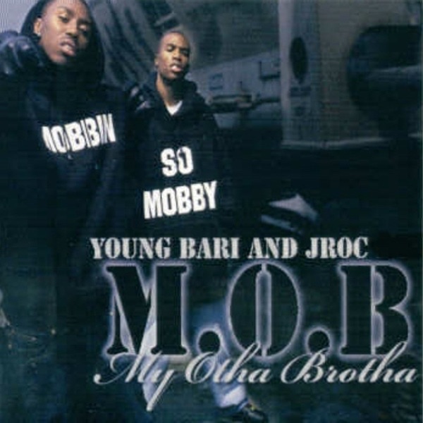 M.O.B. by Young Bari & J Rocc album cover