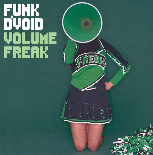 volume freak by Funk D'Void album cover