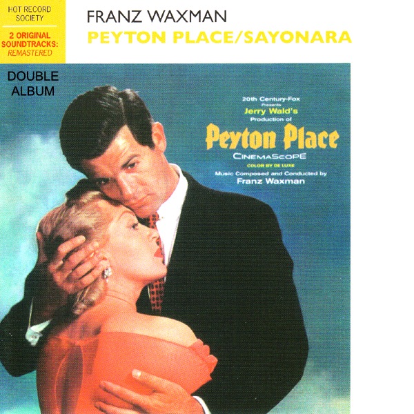 Peyton Place / Sayonara (Original Sound Tracks) by Franz Waxman album cover