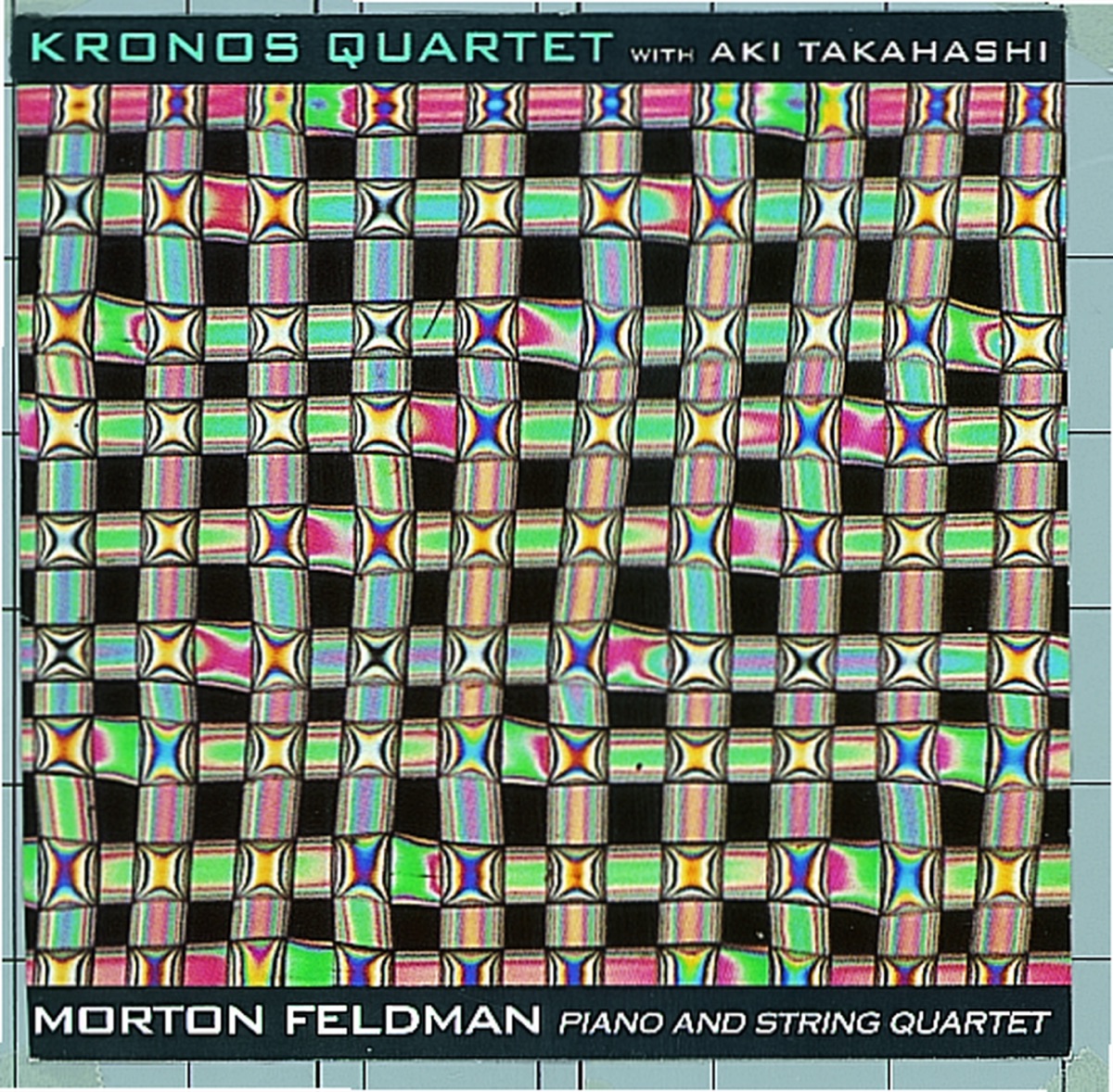 Morton Feldman: Piano and String Quartet by Kronos Quartet & Aki Takahashi album cover