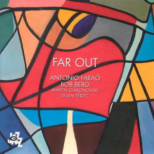 Far Out by Antonio Faraò & Bob Berg album cover