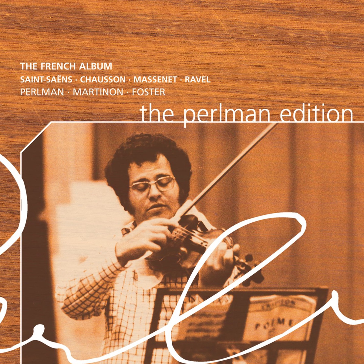 The French Album by Abbey Road, Itzhak Perlman, Jean Martinon, Lawrence Foster & Orchestre De Paris album cover