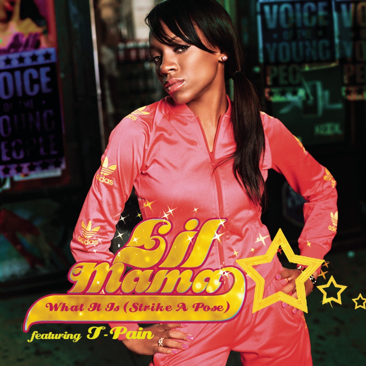 What It Is (Strike a Pose) [feat. T-Pain] - Single by Lil Mama album cover