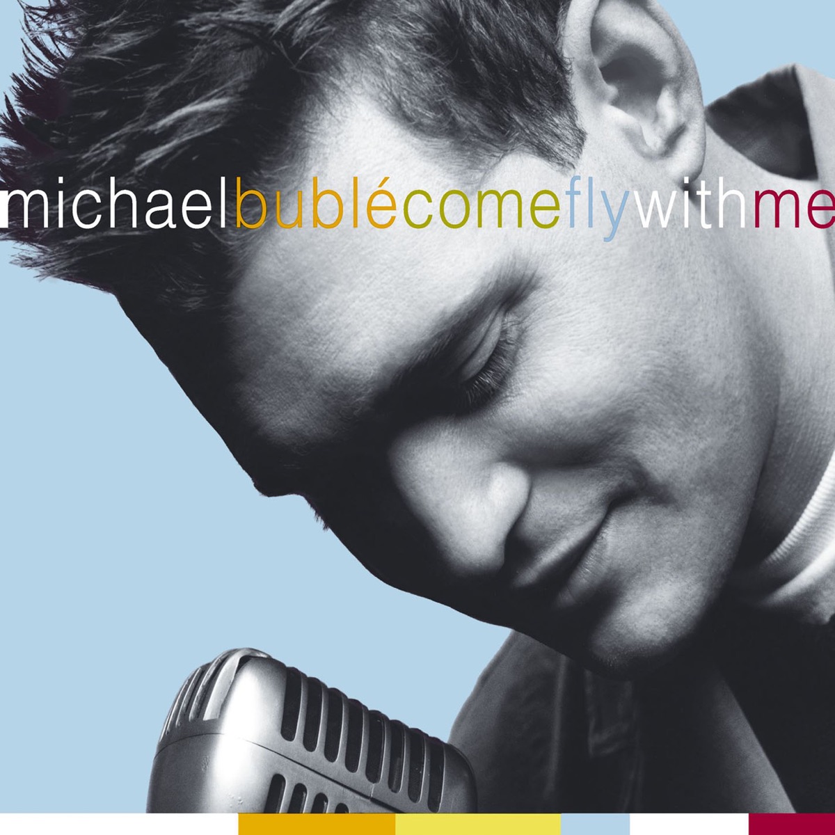 Come Fly With Me by Michael Bublé album cover