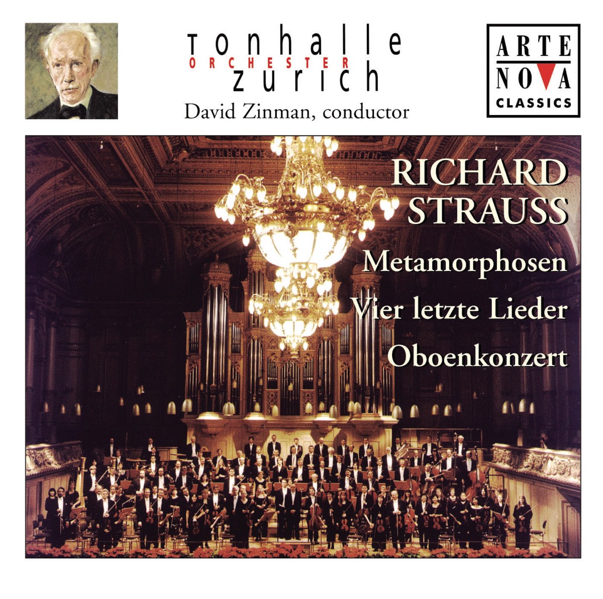 R. Strauss: Vier letzte Lieder - Metamorphosen - Oboenkonzert by David Zinman, Tonhalle-Orchester Zürich, Melanie Diener & Simon Fuchs album cover