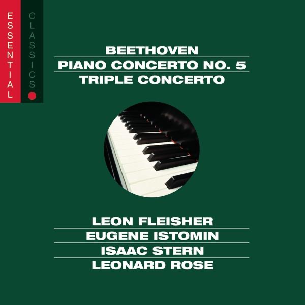 Beethoven: Emperor & Triple Concertos by Eugene Istomin, Eugene Ormandy, George Szell, Isaac Stern, Leon Fleisher & Leonard Rose album cover