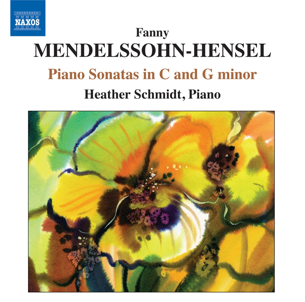 F. Mendelssohn-Hensel: Piano Music - Piano Sonatas, Lied & Sonata or Capriccio by Heather Schmidt album cover