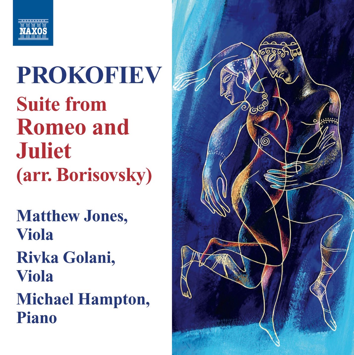 Prokofiev, S.: Romeo and Juliet, Op. 64 (excerpts) (arr. for viola and piano) by Matthew Jones, Michael Hampton & Rivka Golani album cover