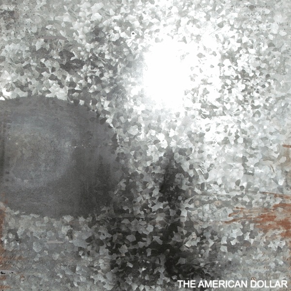 The American Dollar by The American Dollar album cover