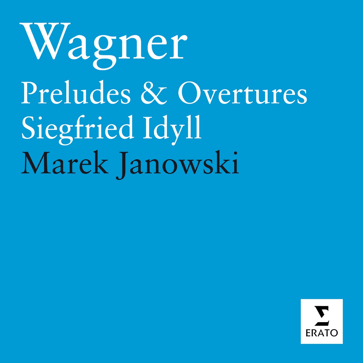 Wagner - Orchestral Music by London Symphony Orchestra, Marek Janowski & Orchestre Philharmonique de Radio France album cover