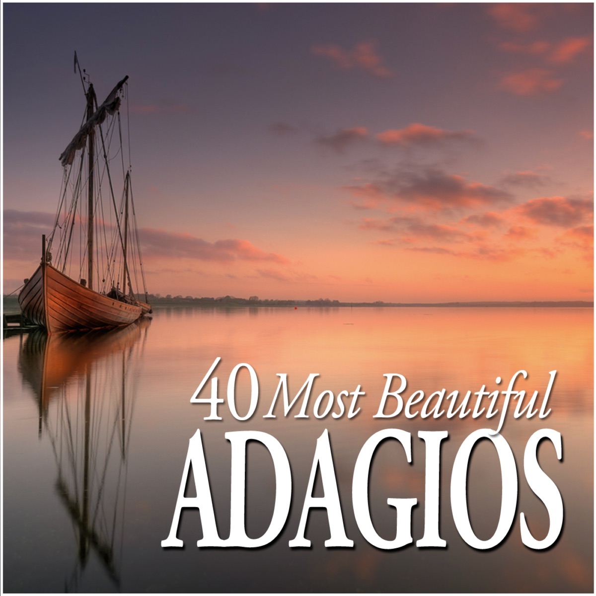 40 Most Beautiful Adagios by Claudio Scimone, I Solisti Veneti & Zubin Mehta album cover
