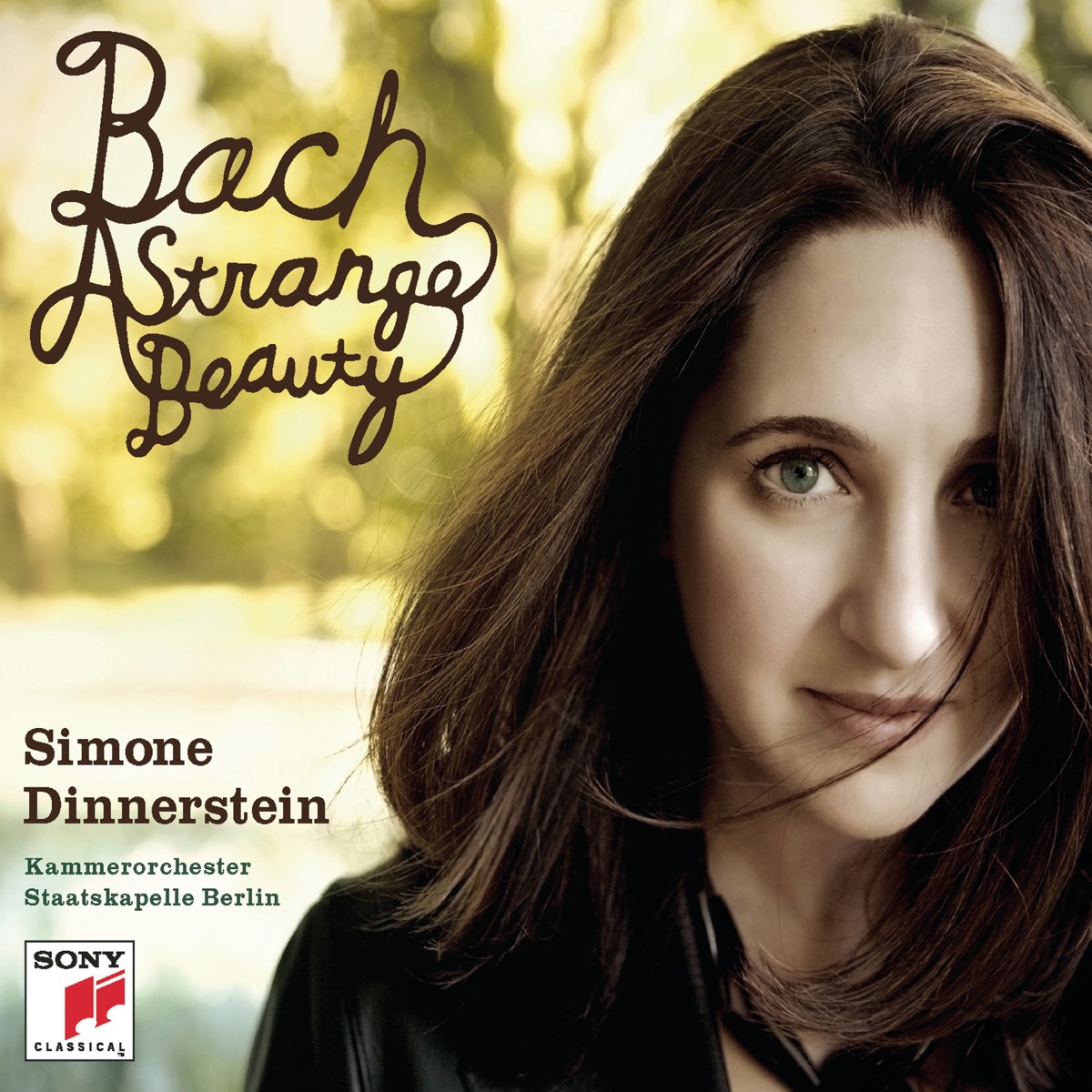 Bach: A Strange Beauty by Simone Dinnerstein & Kammerorchester der Staatskapelle Berlin album cover