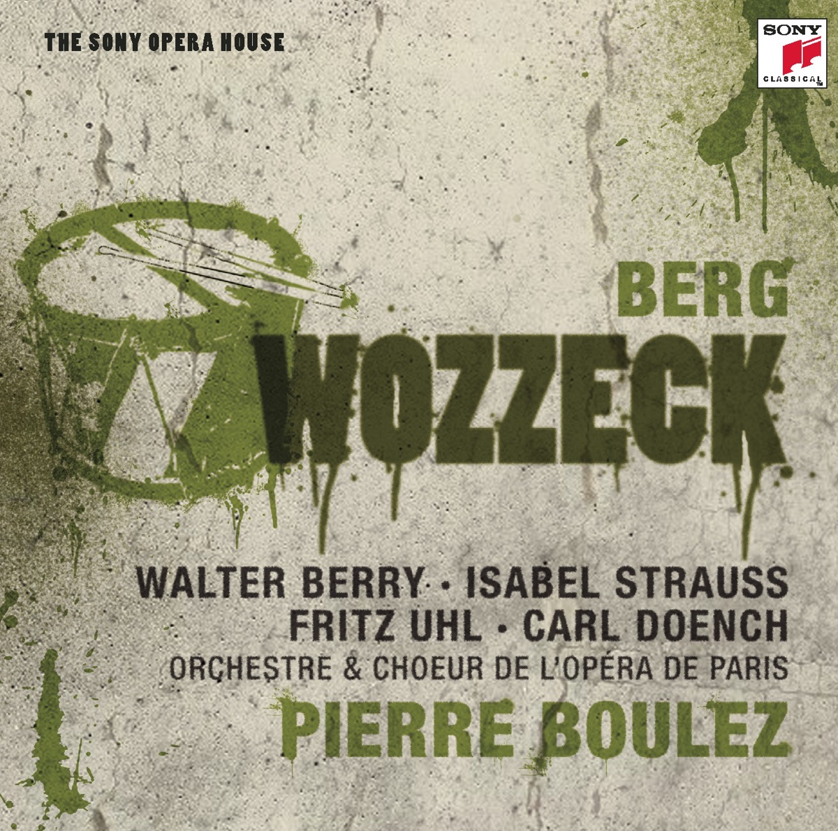 Berg: Wozzeck by Pierre Boulez, Paris Opera Orchestra, Chorus of the Paris National Opera, Fritz Uhl, Isabel Strauss & Walter Berry album cover